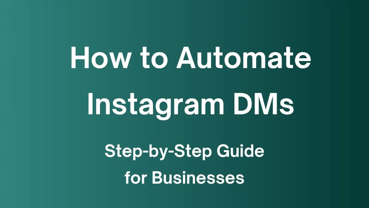 how to automate Instagram DMs for businesses using automation workflows