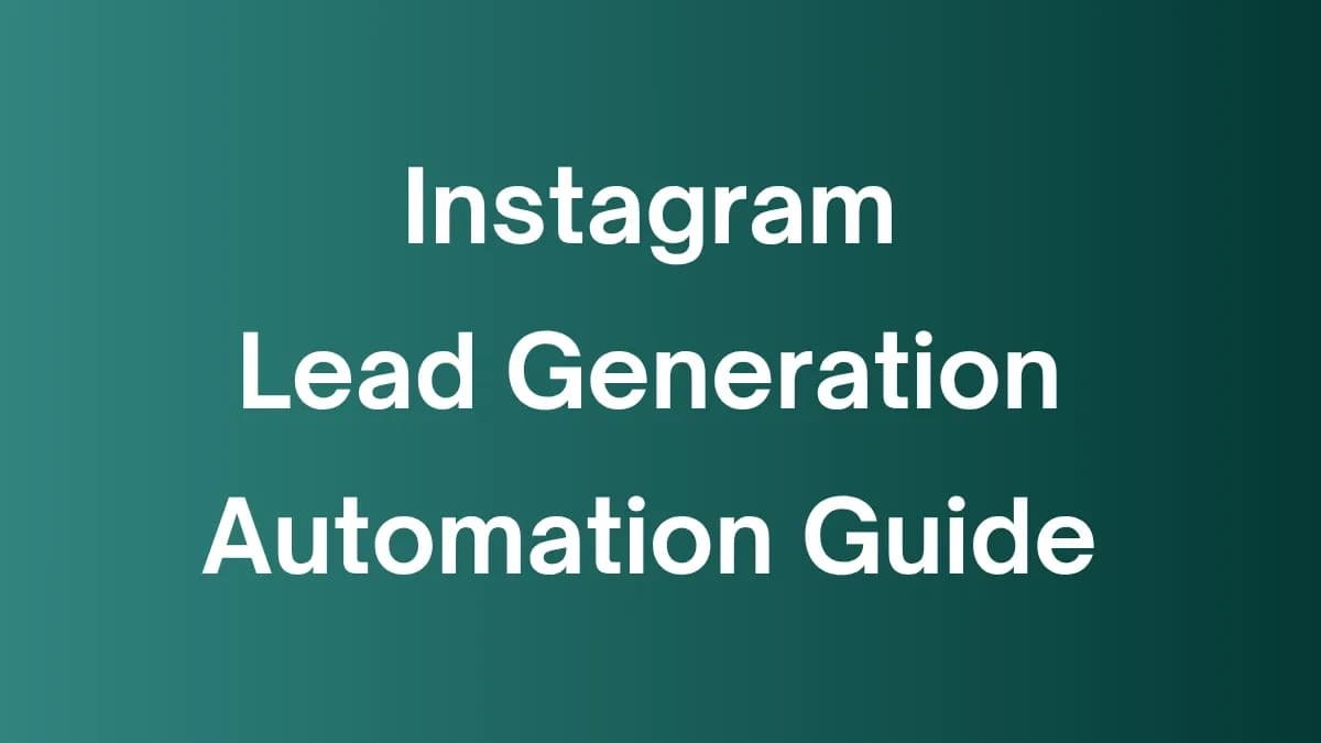Instagram lead generation automation guide using DM funnels