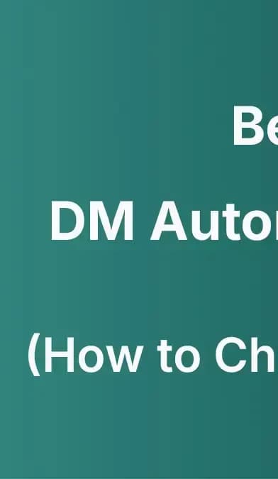 how to find the Best Instagram DM Automation Tools